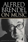 Alfred Brendel in Music